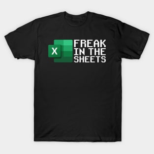 Freak In The Sheets T-Shirt